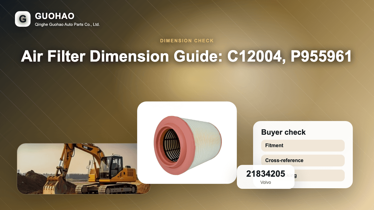 Air Filter Dimension Guide: C12004, P955961